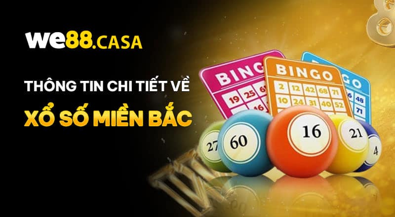 những điều nên biết về xổ số miền Bắc