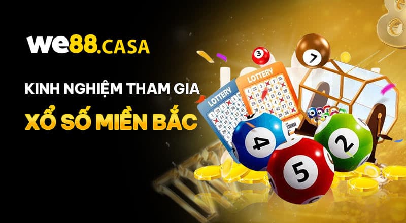 Kinh nghiệm để chơi cược xổ số miền Bắc luôn thắng