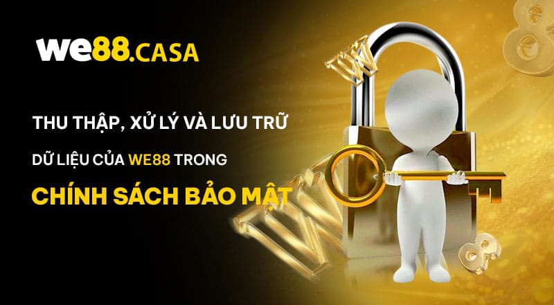 Thu thập, quản lý và sử dụng dữ liệu theo chính sách bảo mật